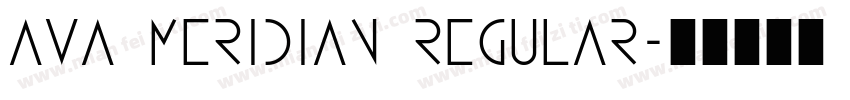 Ava Meridian Regular字体转换